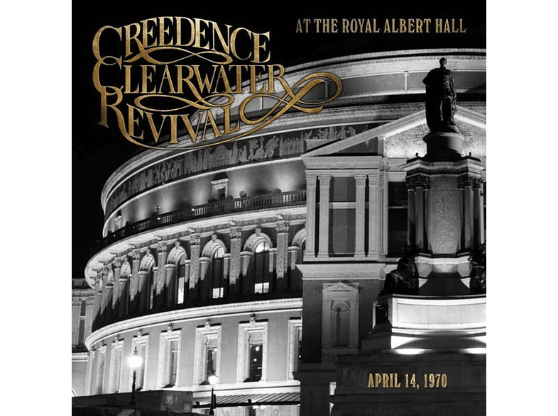 Creedence Clearwater Revival - At The Royal Albert Hall - CD