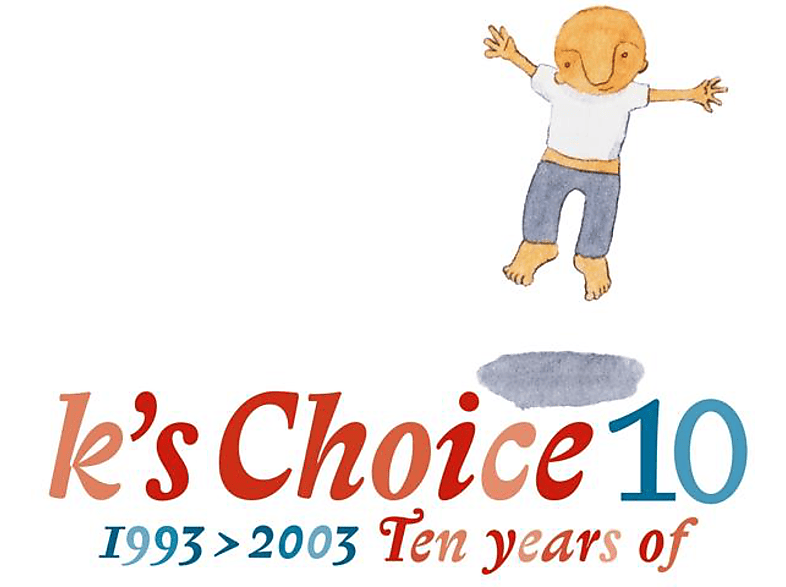 K's Choice - 10 (1993-2003 Ten Years Of) LP