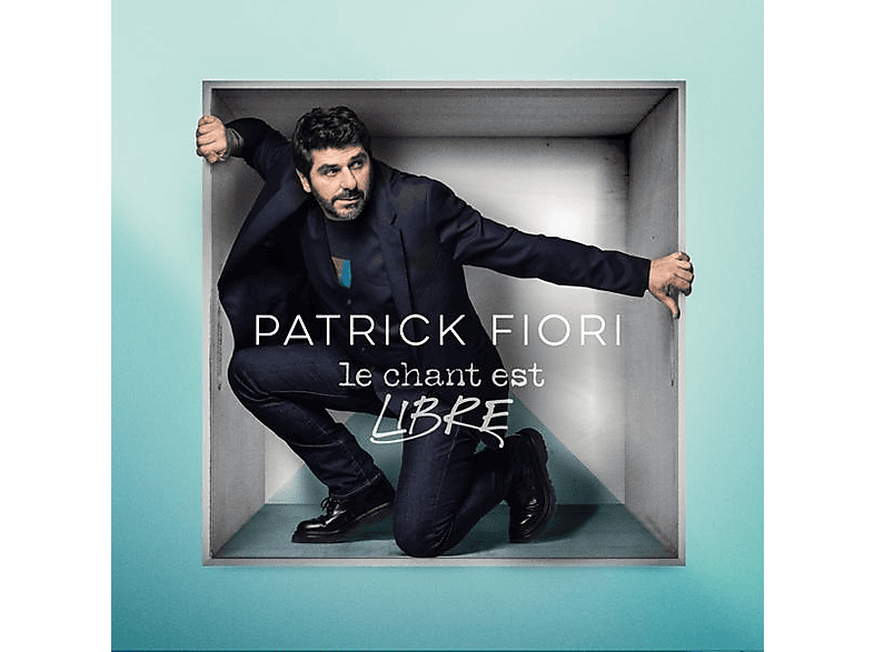 Patrick Fiori - Le Chant Est Libre CD