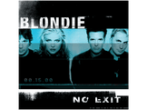 Blondie - No Exit CD