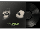 Glass Animals - I Love You So F***ing Much (Vinyl) - LP