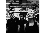 Hooverphonic - Fake Is The New Dope LP