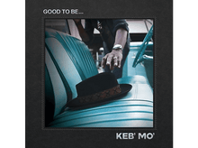Charger l&#39;image dans la galerie, Concord Records Keb&#39; Mo&#39; - Good To Be... - CD

