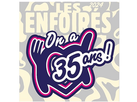 Les Enfoirés - Les Enfoirés 2024, On A 35 Ans! CD