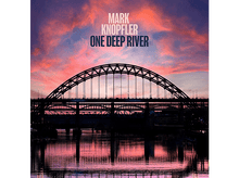 Charger l&#39;image dans la galerie, Mark Knopfler - One Deep River CD
