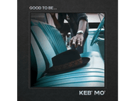 Keb' Mo' - Good To Be... - CD