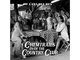 Lana Del Rey - Chemtrails Over The Country Club - LP